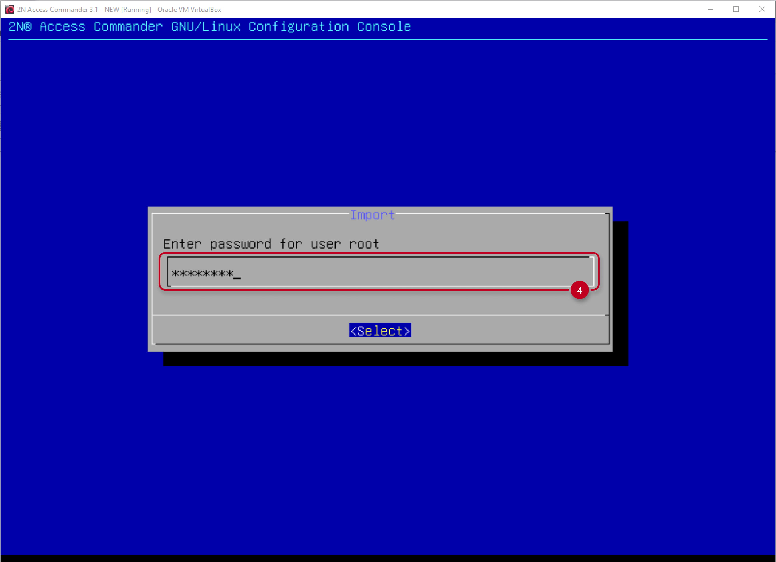 2N Access Commander - Linux console - Import - Enter password 2N Access Commander - Linux console - Import - Enter password