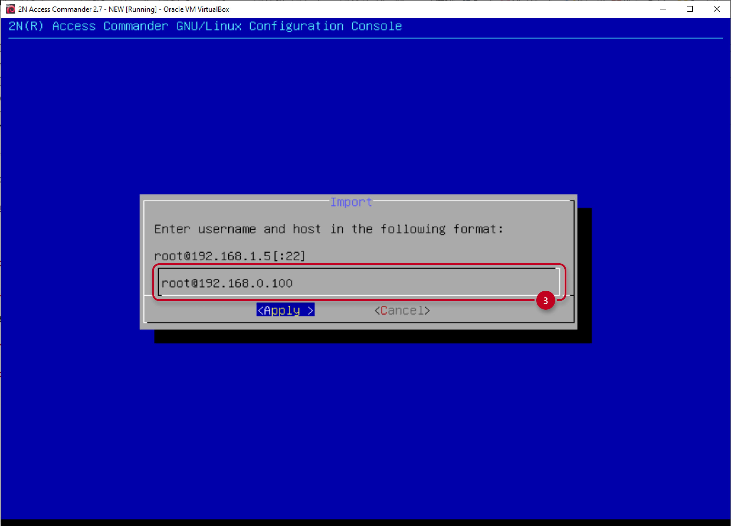 2N Access Commander - Linux console - Import - Enter username and IP address 2N Access Commander - Linux console - Import - Enter username and IP address