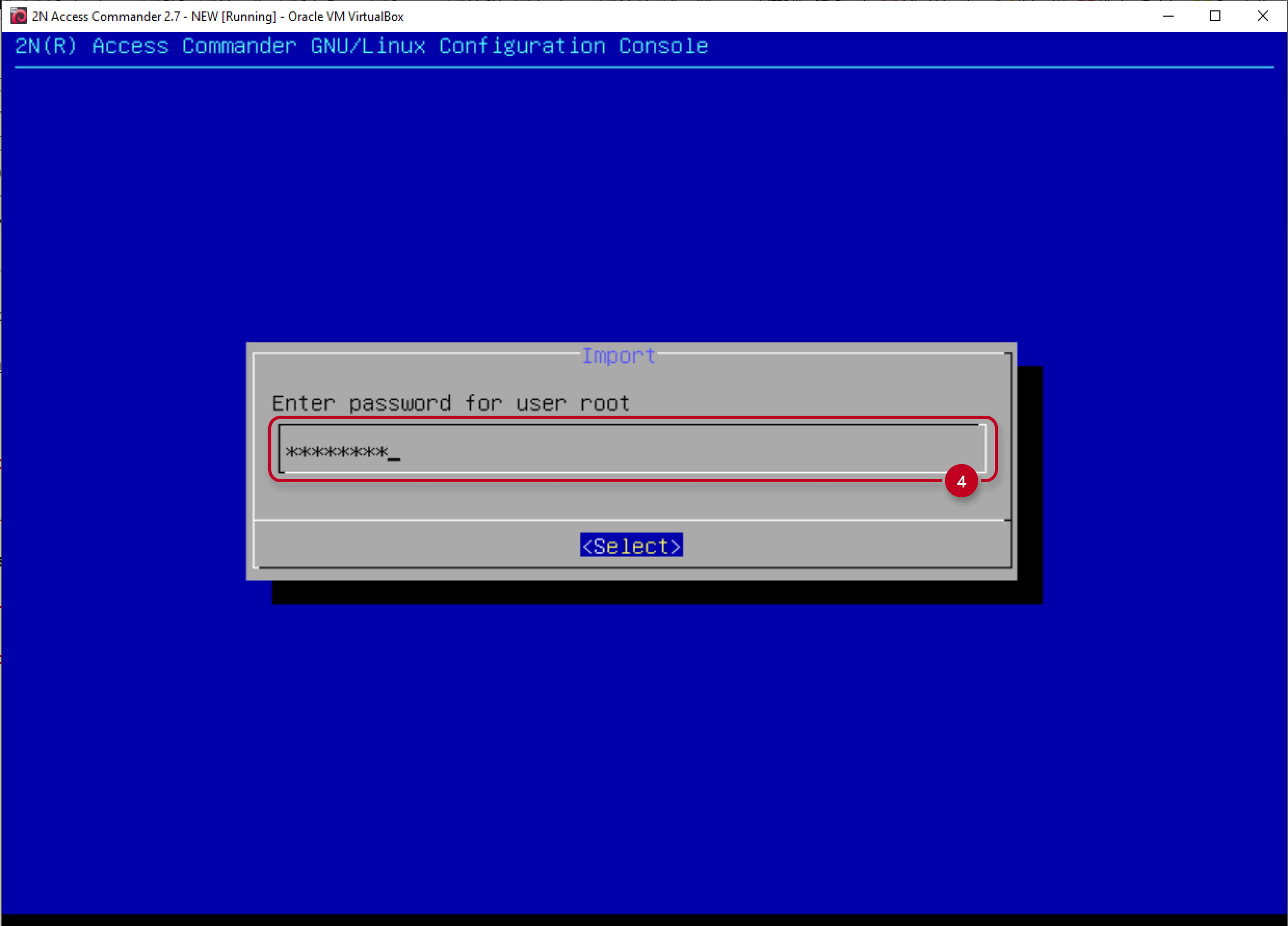 2N Access Commander - Linux console - Import - Enter root password 2N Access Commander - Linux console - Import - Enter root password