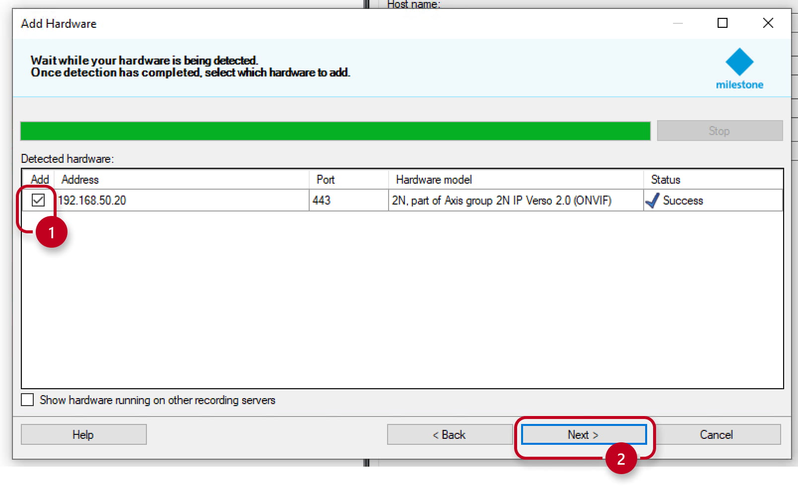 Milestone - Add hardware - Select hardware to add